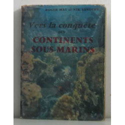 Vers la conquête des continents sous-marins