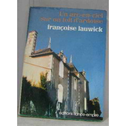 Un arc-en-ciel sur un toit d'ardoise