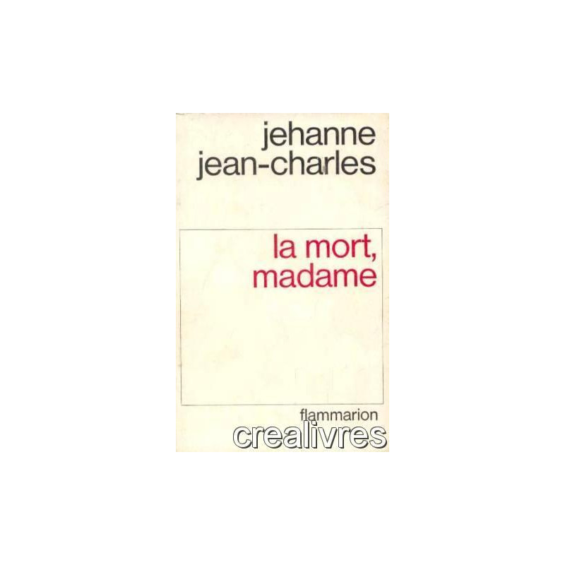 La mort madame