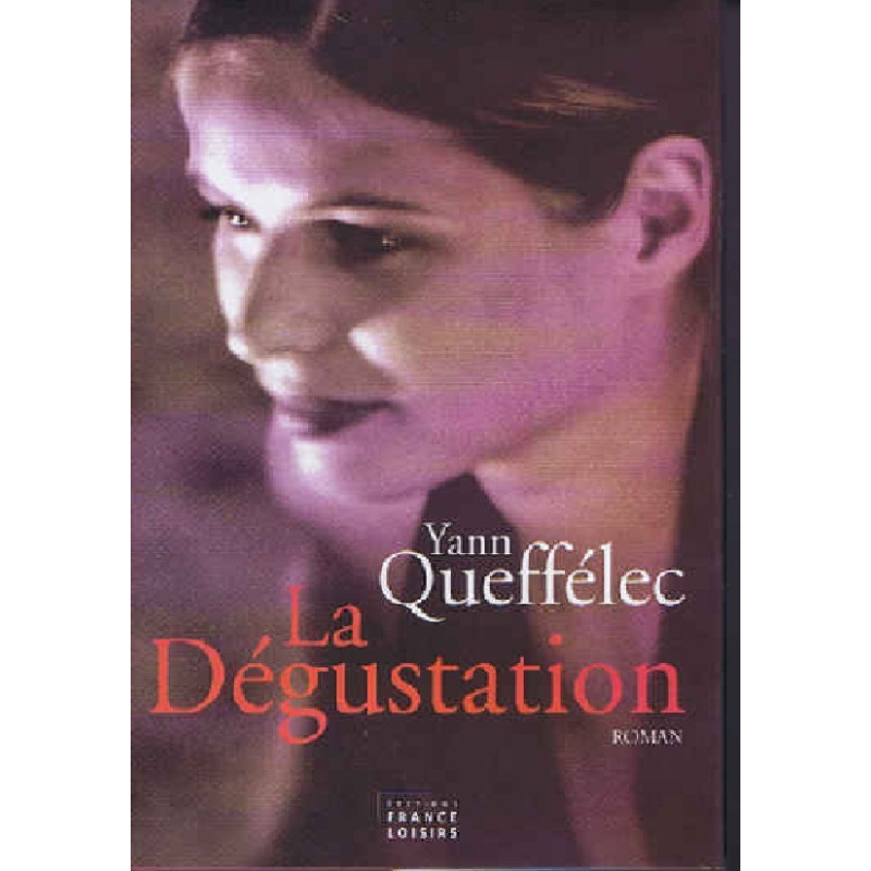 La Degustation