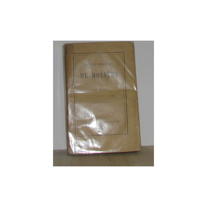 Oeuvres complètes tome I