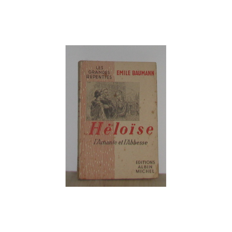 Héloise l'amante et l'abbesse