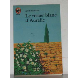 Le rosier blanc d'aurelie