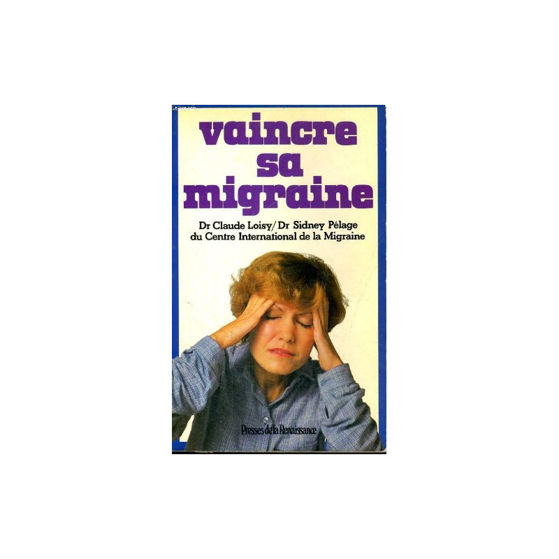 Vaincre sa migraine