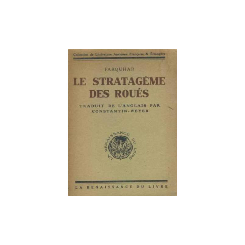 Le stratageme des roués