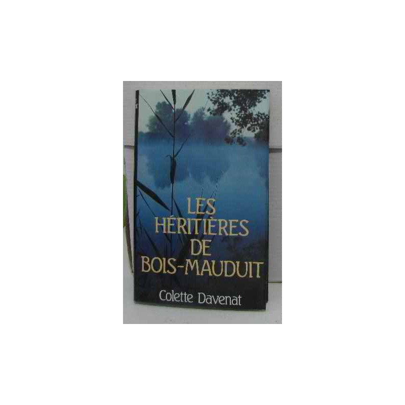 Les héritières de bois-maudit