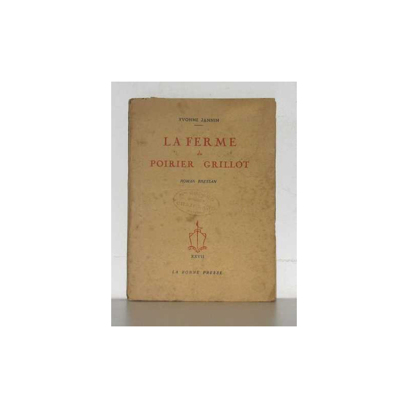 La ferme du poirier grillot
