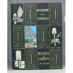 Encyclopédie universelle maisons et jardins