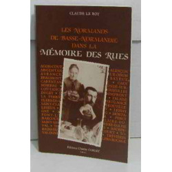 Les normands de basse normandie dans la mémoire des rues