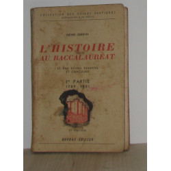 L'histoire au baccalauréat 1re partie 1789-1851