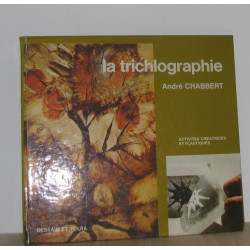La trichlographie