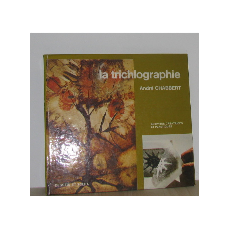 La trichlographie