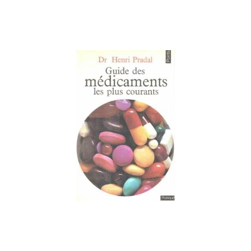 Guide des médicaments les plus courants