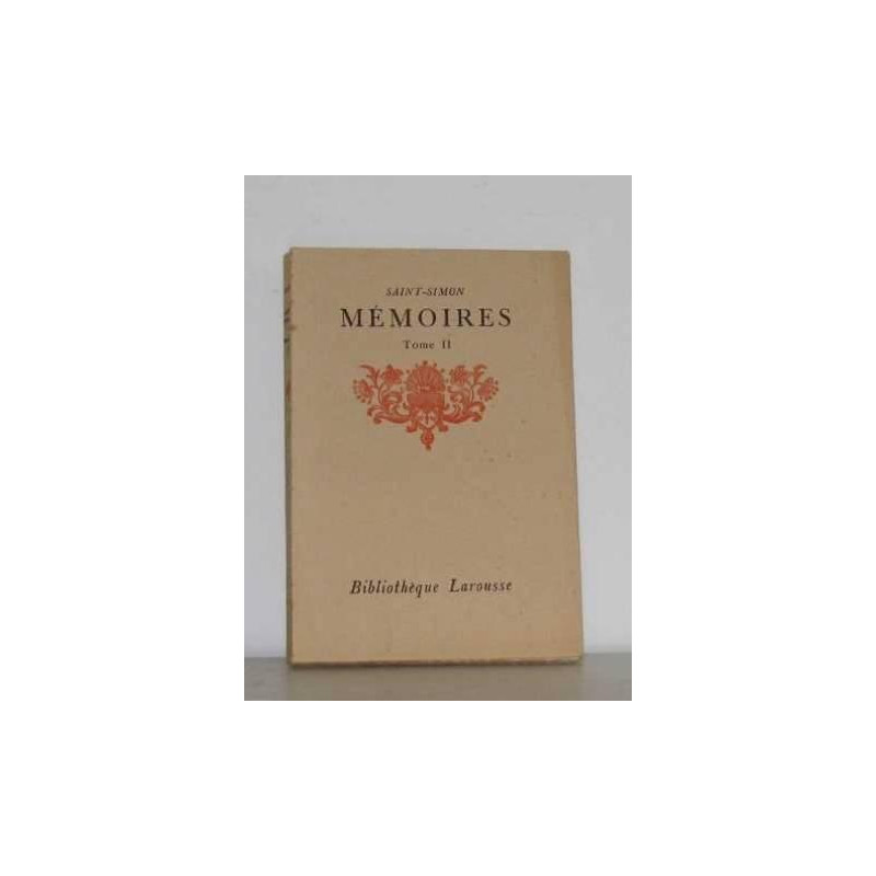 Mémoires tome II