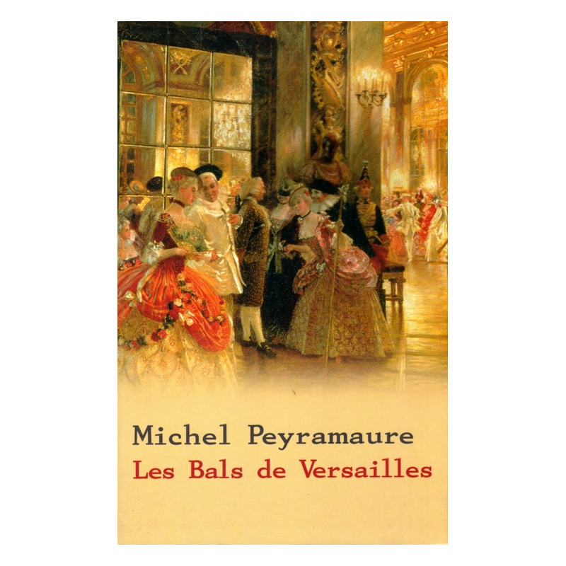 Les bals de Versailles