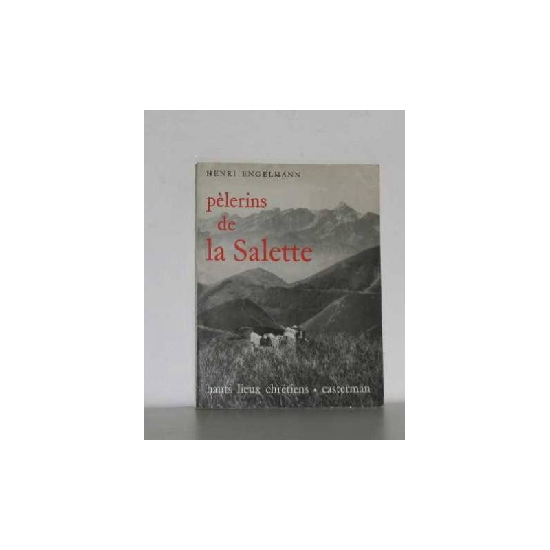 Pèlerins de la salette