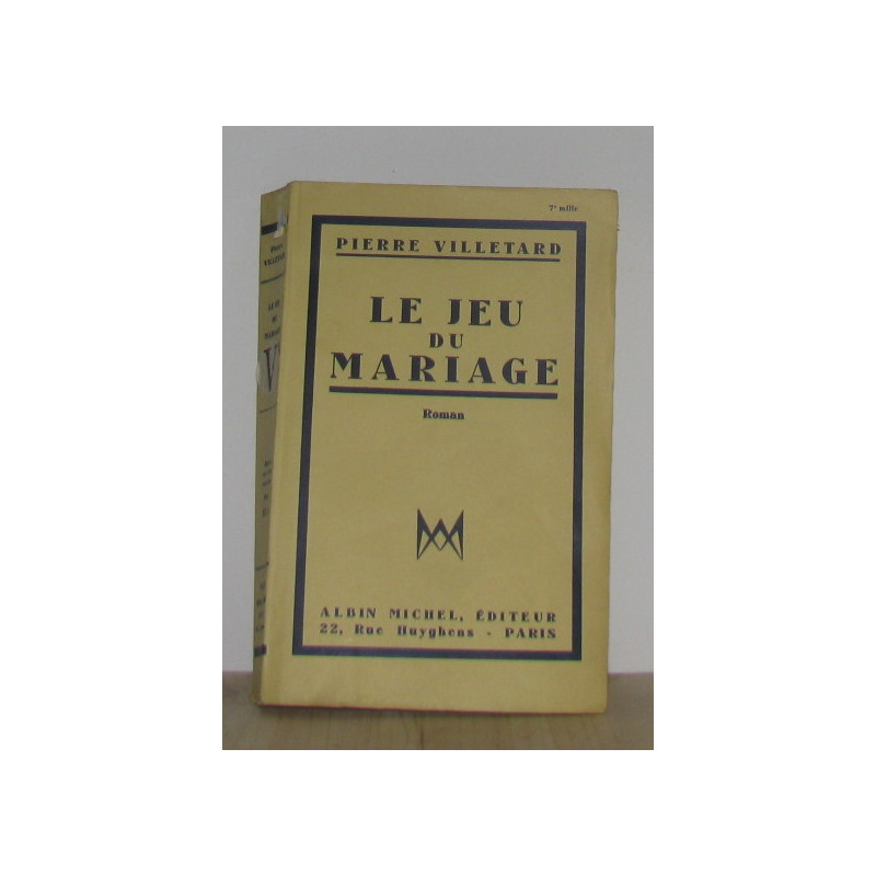 Le jeu du mariage