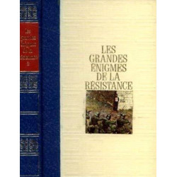 Les grandes énigmes de la resistance tome 2