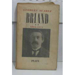Briand /tome 4 : 1916-1918 tome 2 1904-1914