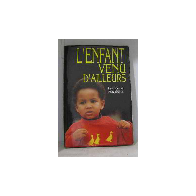 L'enfant venu d'ailleurs