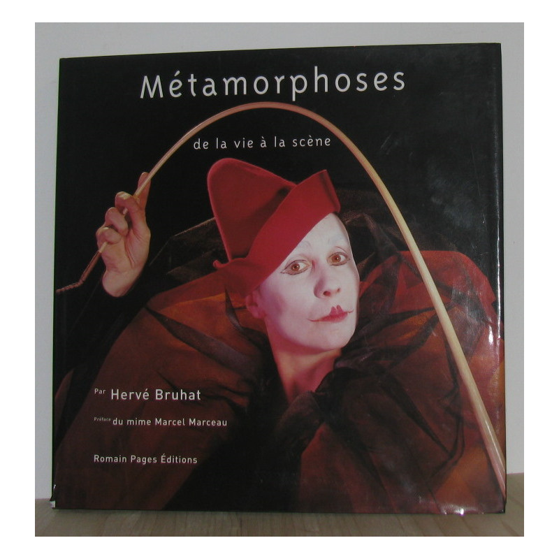 Métamorphose de la vie à la scène