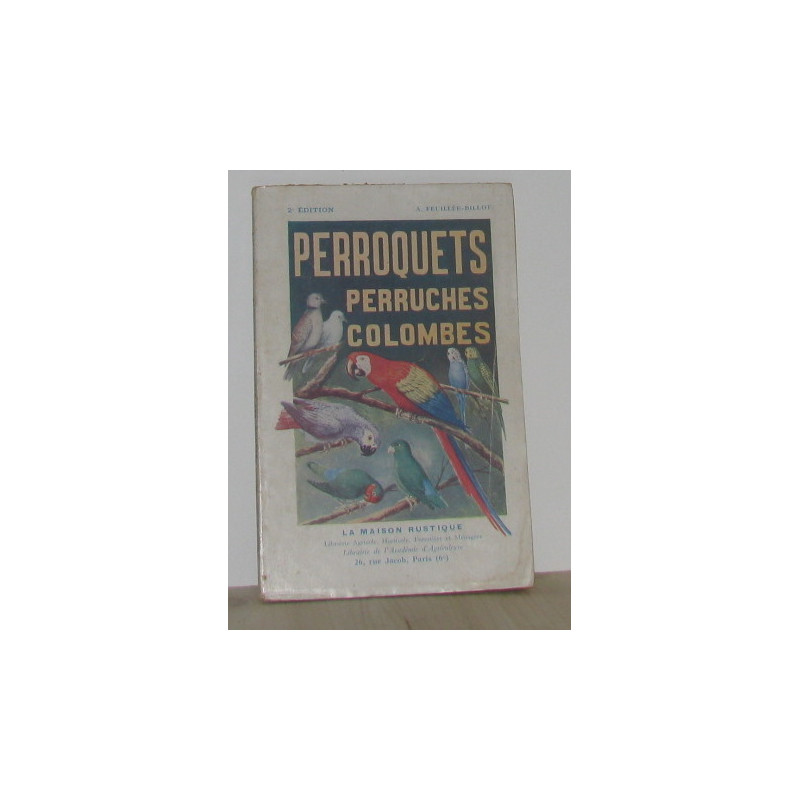Perroquets perruches colombes