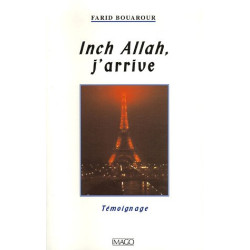 Inch Allah j'arrive