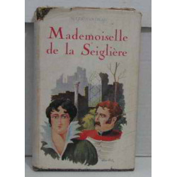Mademoiselle de la Seiglière