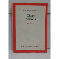 Chers poisons