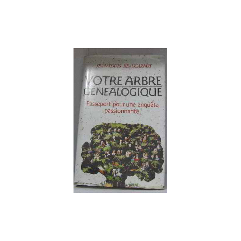 Votre arbre généalogique