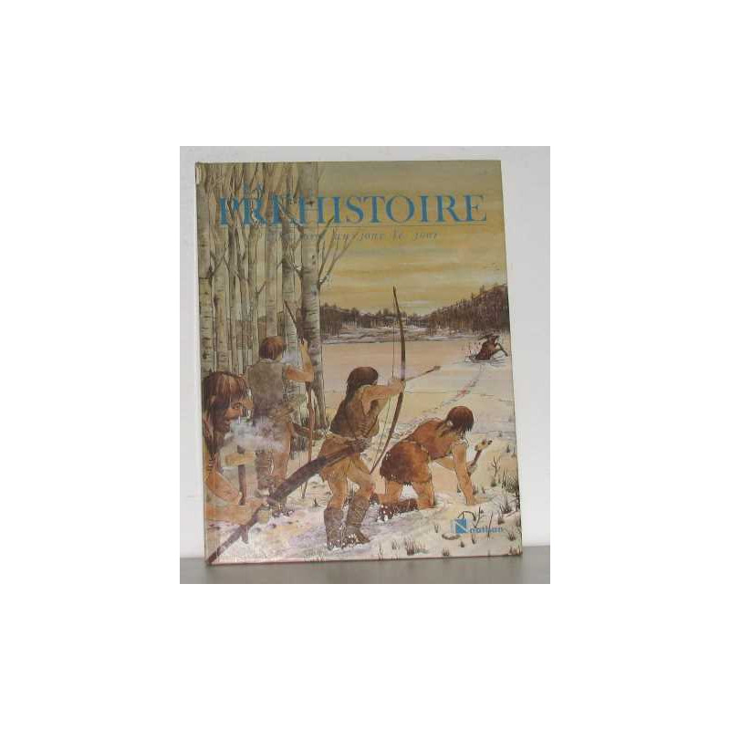 La prehistoire