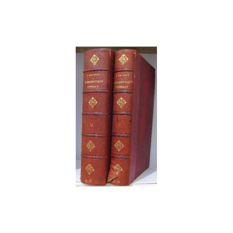 Thérapeutique générale (2 tomes)