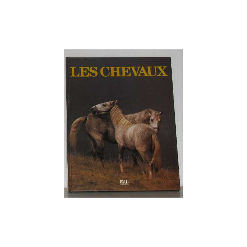 Les chevaux
