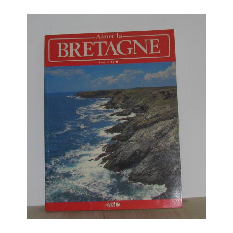 Aimer la bretagne