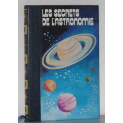 Les secrets de l'astronomie vol III la science des astres