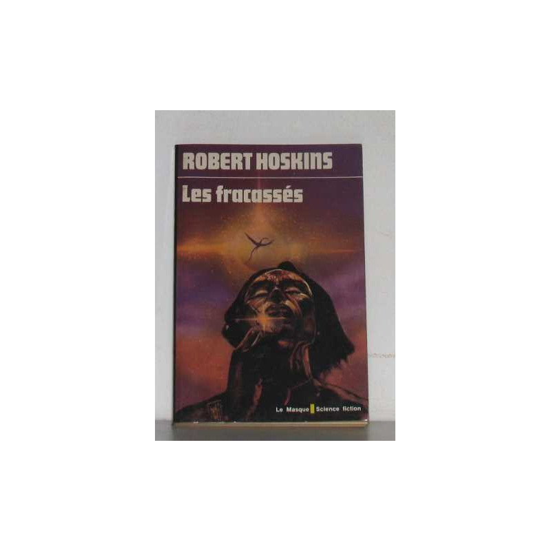 Les fracassés