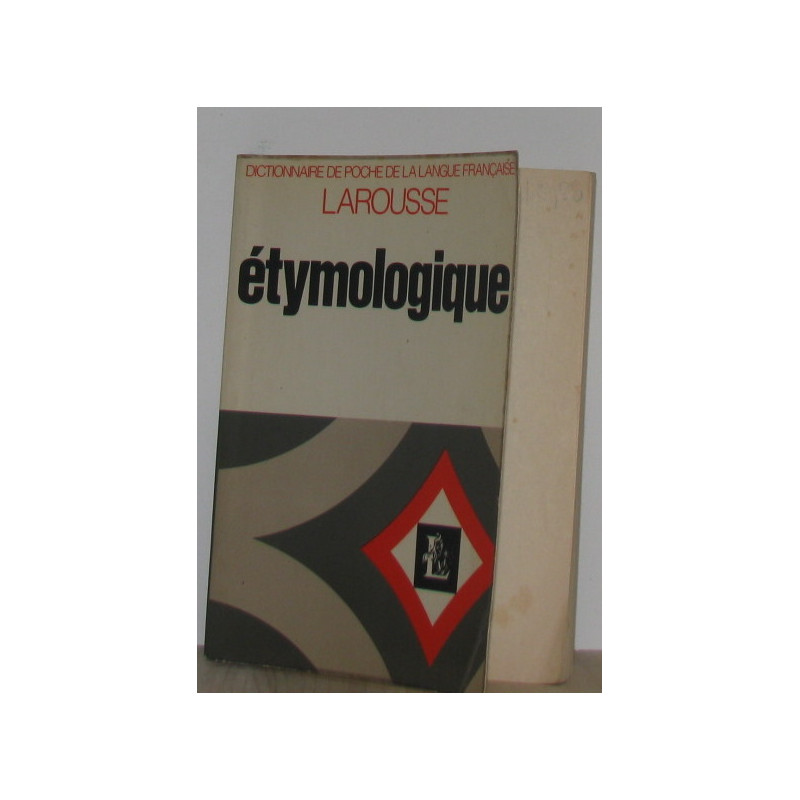 Dictionnaire de poche de la langue française étymologique