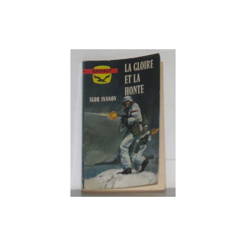 La gloire et la honte
