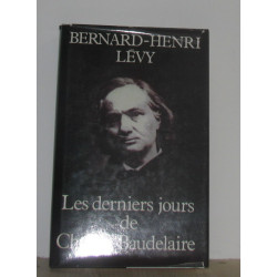 Les derniers jours de charles baudelaire