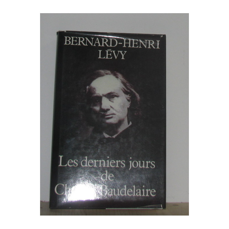 Les derniers jours de charles baudelaire