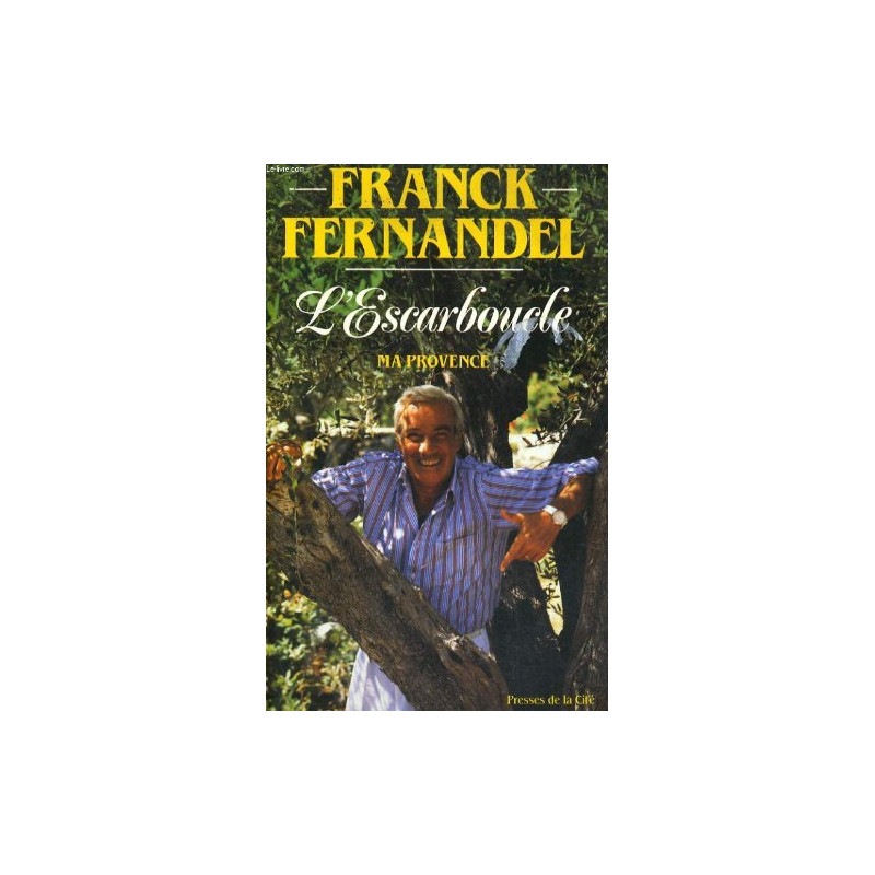 L'escarboucle ma provence