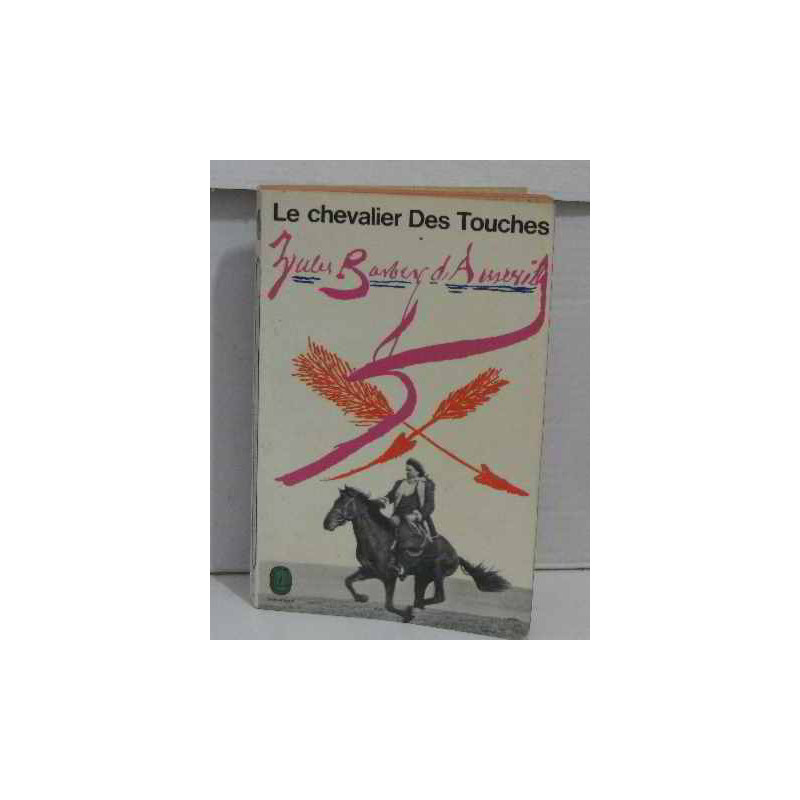 Le chevalier des touches