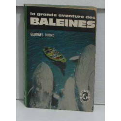 La grande aventure des baleines