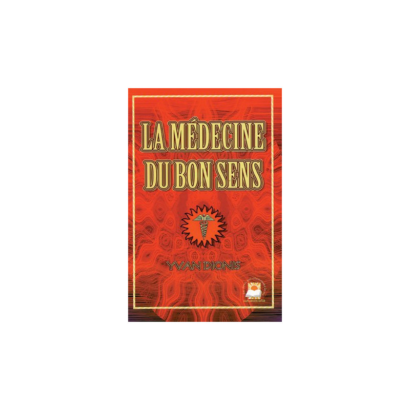 La médecine du bon sens