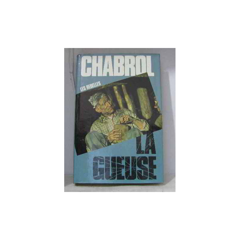 Les rebelles la gueuse