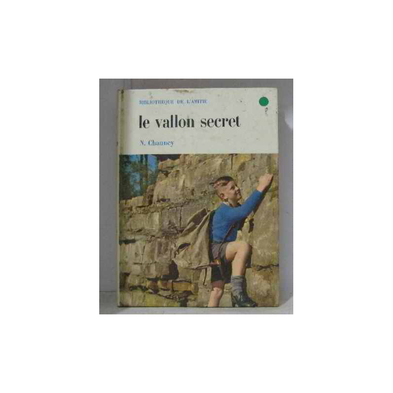 Le vallon secret