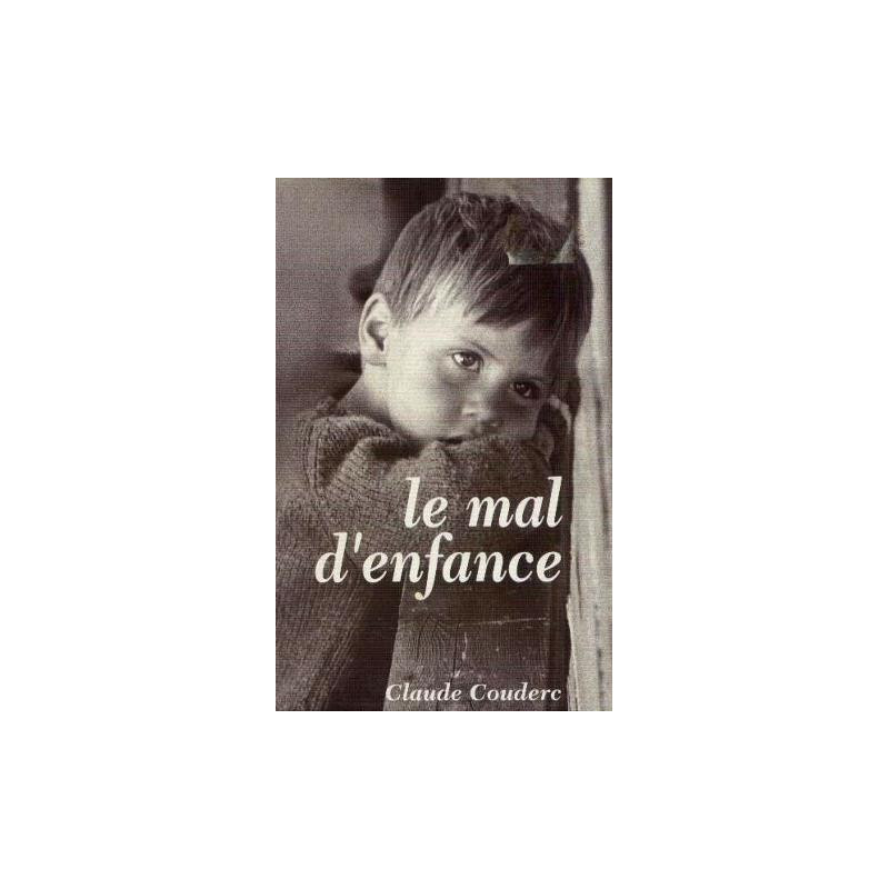 Le mal d'enfance