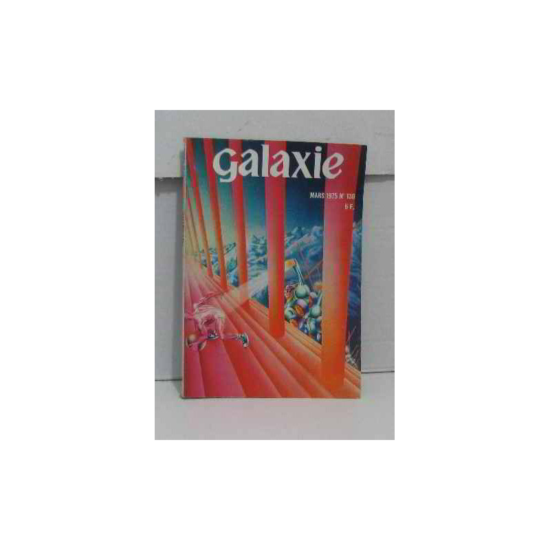 Galaxie n°130 mars 1975