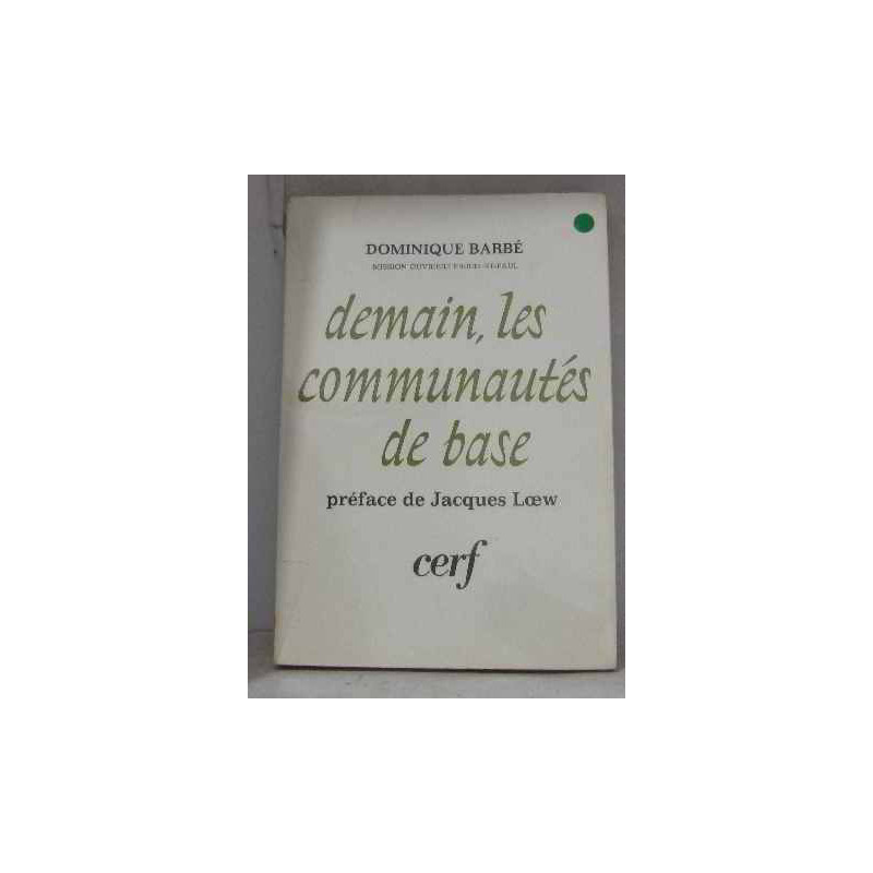 Demain les communautés de base