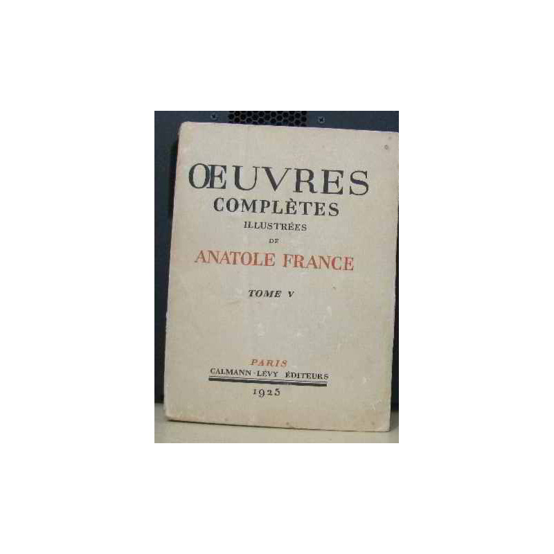 Oeuvres complètes illustrées tome V